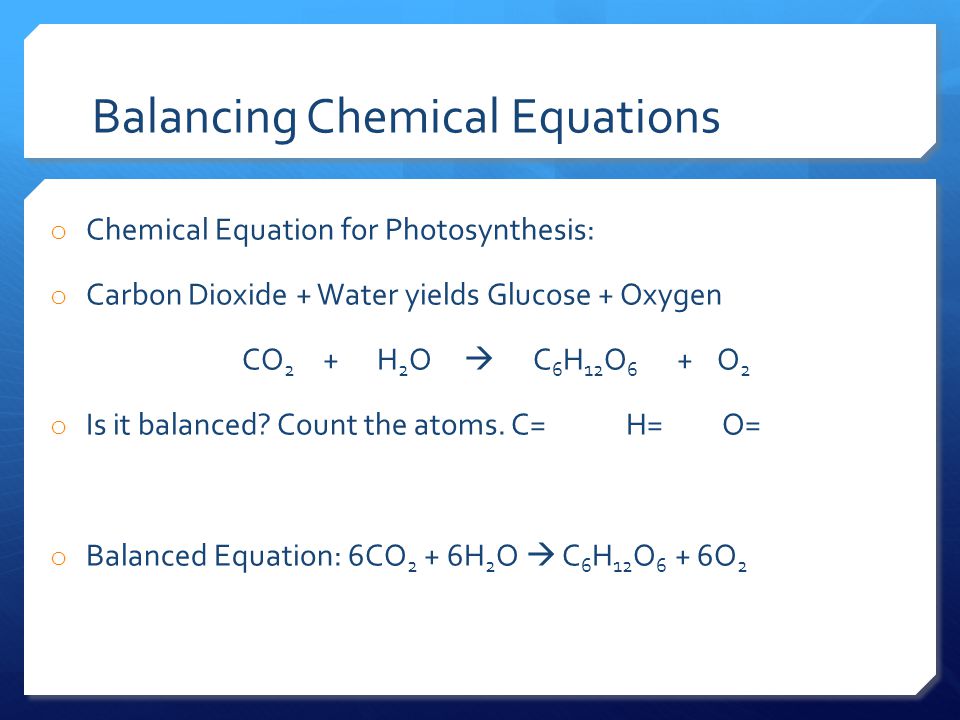 Balanced equation for photosynthesis